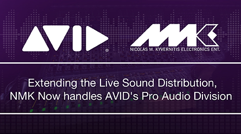 AVID, NMK Electronics, Nicolas Kyvernitis Electronics (NMK), Avid inks live sound partnership with NMK, Avid Pro Tools, Distribution deal, Middle East distributor, Audio solutions AVID, NMK Electronics, Nicolas Kyvernitis Electronics (NMK), Avid inks live sound partnership with NMK, Avid Pro Tools, Distribution deal, Middle East distributor, Audio solutions