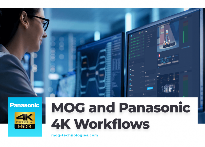 4K, 4K camera, 4K HDR, 4K/UHD, MAM, Ingest technology, 4K workflow, Broadcast workflow, Panasonic, MOG, Media asset management, Varicam 4K, 4K camera, 4K HDR, 4K/UHD, MAM, Ingest technology, 4K workflow, Broadcast workflow, Panasonic, MOG, Media asset management, Varicam