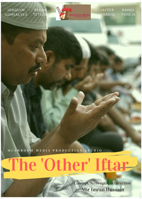 The Other Iftar documentary, Imran Hussain filmmaker, Mushroom media, Media companies in the UAE The Other Iftar documentary, Imran Hussain filmmaker, Mushroom media, Media companies in the UAE